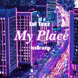 My Place (Explicit)