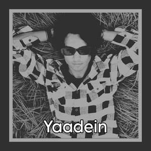 Yaadein (Explicit)