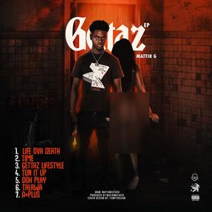 Gettaz Ep (Explicit)