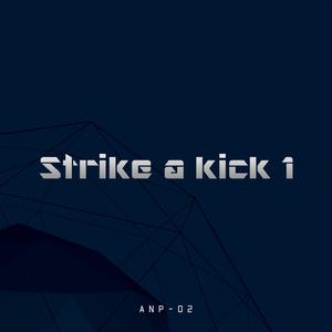 Strike a Kick 1