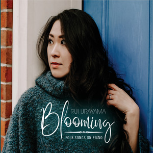 Blooming: Folk Songs on Piano