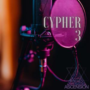 Ascension Studios Cypher, Vol. 3(feat. 94 Supreeme, Miguel Ricoo, Ea$e, SLAB OSIRIS, Ace & Mo Deaux) (Explicit)