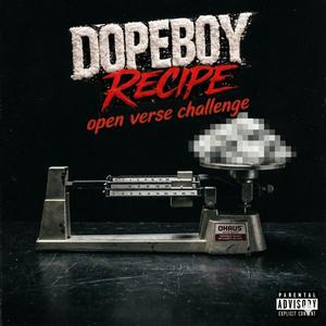 Dope Boy Recipe (Ssott Remix Open Verse Challenge|Explicit)