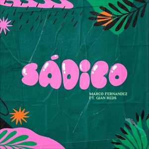 Sádico (Remix) [feat. Gian Reds]