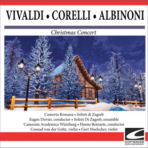 Christmas Concert • Vivaldi -• Corelli • Albinoni