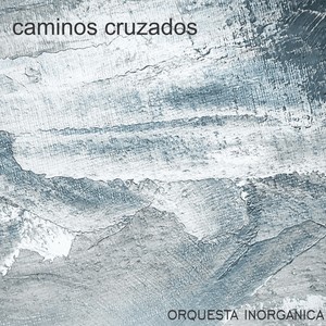 Caminos cruzados