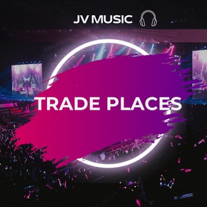Trade Places