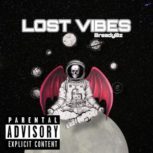 LOST VIBES (Explicit)