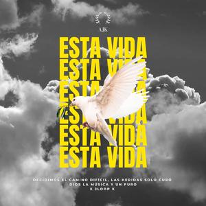 Esta vida (feat. Jloop)