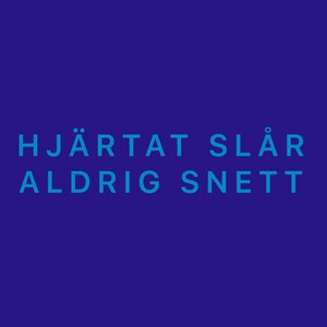 Hjärtat slår aldrig snett