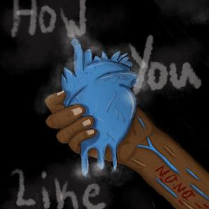 How You Like (Explicit)