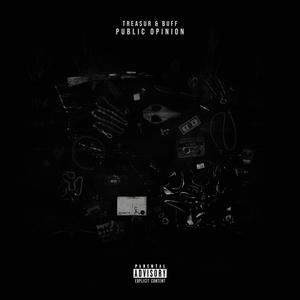 Public Opinion (feat. Buff) (Explicit)