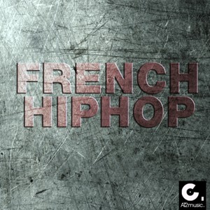 French Hip Hop (Explicit)