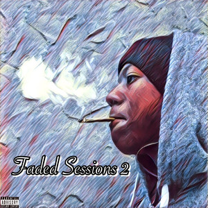 Faded Sessions 2 Ep