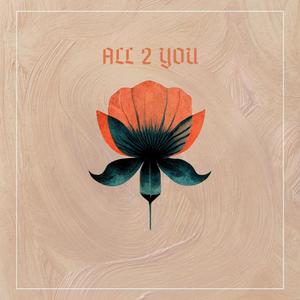 Maktivity - All 2 You (Explicit)