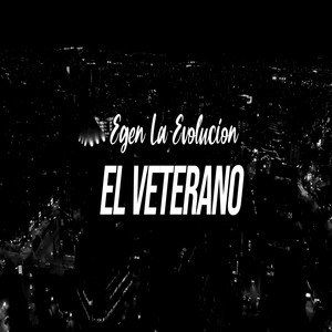 El Veterano (Explicit)