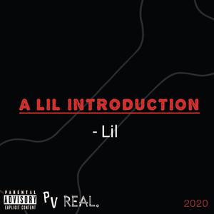 A Lil Introduction (Explicit)