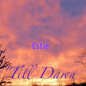 'Till Dawn