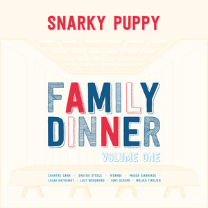 Snarky Puppy - I'm Not the One