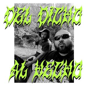 Del dicho al hecho (feat. Chicha Con Harina)