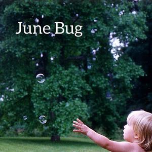 June Bug