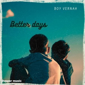 Better Days