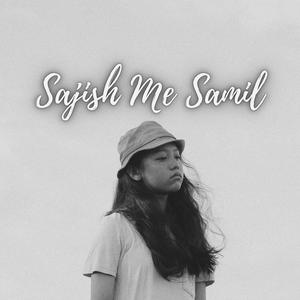 Sajish Me Samil