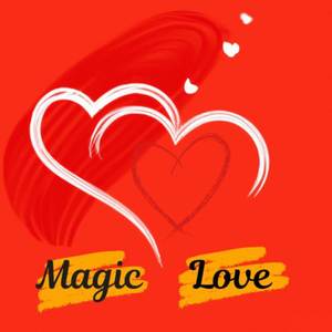 Magic Love (Explicit)