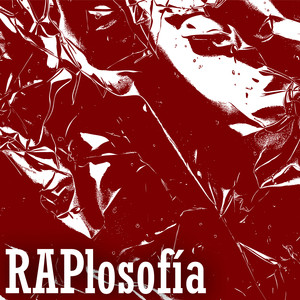 Raplosofía (Explicit)