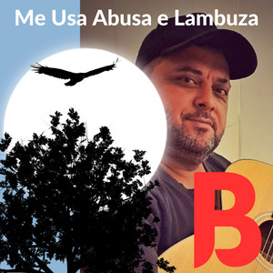 Me Usa Abusa e Lambuza