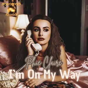 I´m on My Way (Phie Claire - Phie`s Happy Mix)