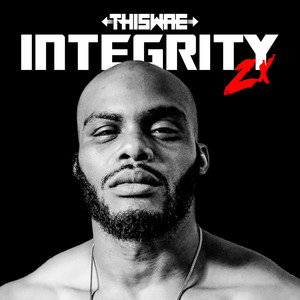 Integrity 2x's (Explicit)