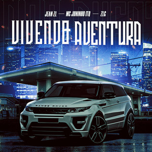 Vivendo Aventura (Explicit)