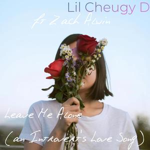 Leave Me Alone (feat. Zach Alwin)