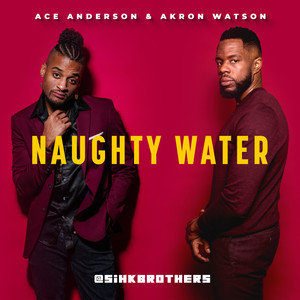 Naughty Water (Explicit)