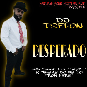 DESPERADO (Explicit)