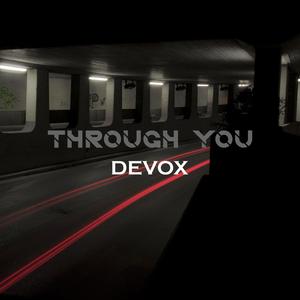 THROUGH YOU (Original Mix)