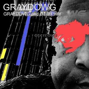 Graydowg (Explicit)