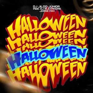 Halloween (feat. Alexandre Jorge Mix)