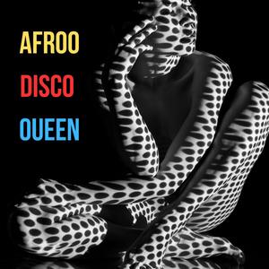 AfrooDisco Oueen