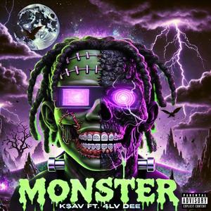 Monster (feat. 4LV DEE) [Explicit]