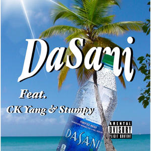 DaSani (feat. CK Yang & Stumpy) (Explicit)