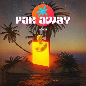 Far Away (Explicit)