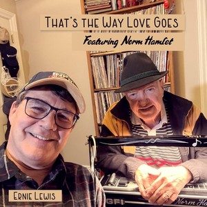 That's the Way Love Goes (feat. Norm Hamlet)