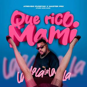 QUE RICO MAMI (LA-LA) (Cuban Version|Explicit)