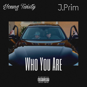 Who You Are (Explicit)