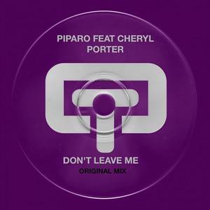 Don't Leave Me (Piparo Addappella)