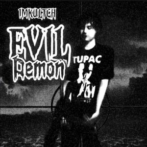 EVIL DEMON (Explicit)