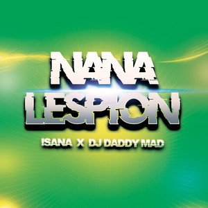 Nana lespion (Edit)