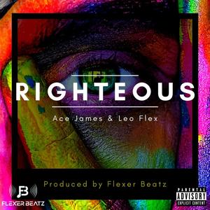 Righteous (feat. Leo Flex & FlexerBeatz)